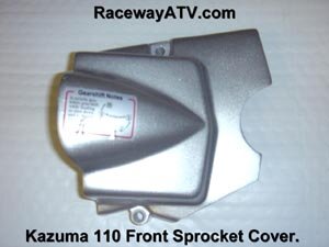 Kazuma 110 Front Sprocket Cover