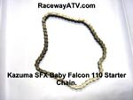 Kazuma Falcon / SFX 110 Starter Chain