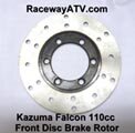 Kazuma Falcon 110 Front Disc Brake Rotor